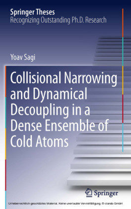 Collisional Narrowing and Dynamical Decoupling in a Dense Ensemble of Cold Atoms