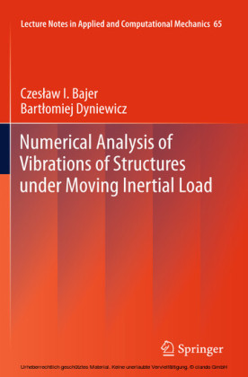 Numerical Analysis of Vibrations of Structures under Moving Inertial Load