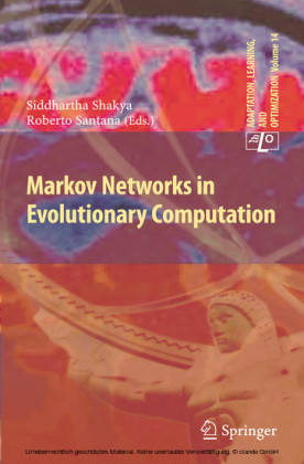 Markov Networks in Evolutionary Computation