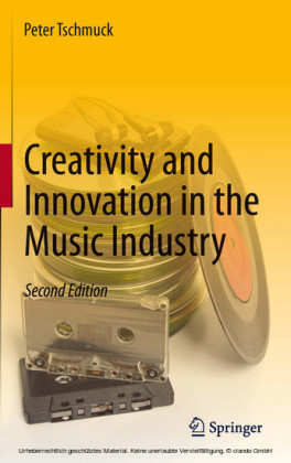 Creativity and Innovation in the Music Industry