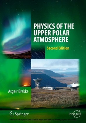 Physics of the Upper Polar Atmosphere