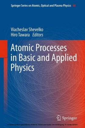 Atomic Processes in Basic and Applied Physics