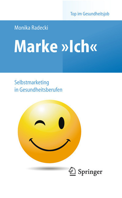 Marke Ich - Selbstmarketing in Gesundheitsberufen main product photo