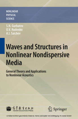 Waves and Structures in Nonlinear Nondispersive Media