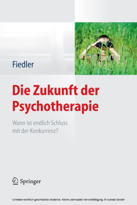 Die Zukunft der Psychotherapie