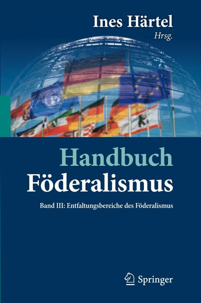 Handbuch Föderalismus - Föderalismus als demokratische Rechtsordnung und Rechtskultur in Deutschland, Europa und der Welt main product photo