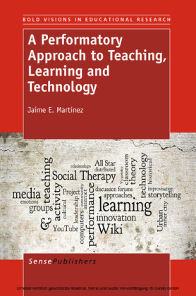 A Performatory Approach to Teaching, Learning   and Technology