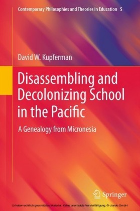 Disassembling and Decolonizing School in the Pacific