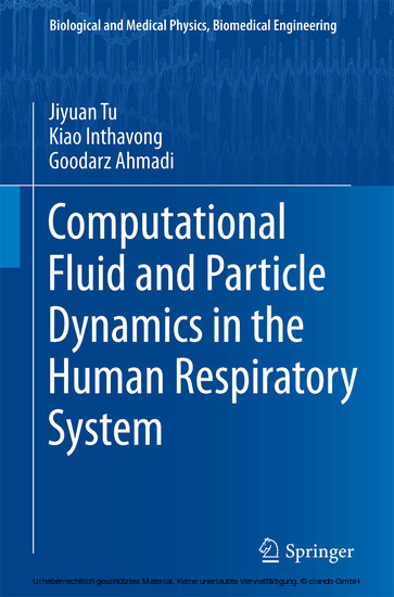 Computational Fluid and Particle Dynamics in the Human Respiratory System main product photo