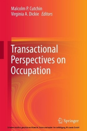Transactional Perspectives on Occupation