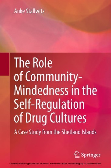 The Role of Community-Mindedness in the Self-Regulation of Drug Cultures main product photo