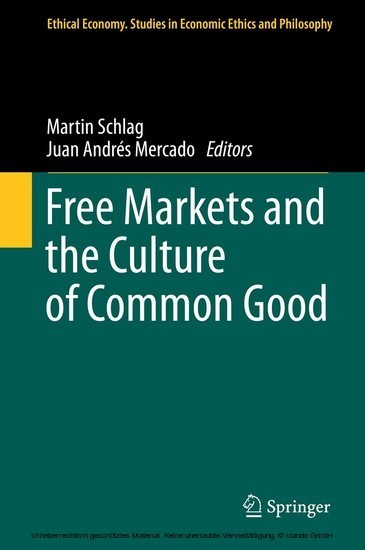 Free Markets and the Culture of Common Good main product photo