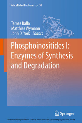 Phosphoinositides I: Enzymes of Synthesis and Degradation
