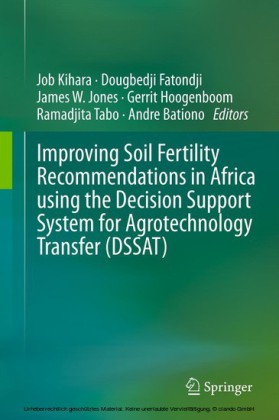 Improving Soil Fertility Recommendations in Africa using the Decision Support System for Agrotechnology Transfer (DSSAT)