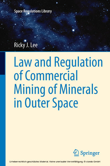 Law and Regulation of Commercial Mining of Minerals in Outer Space main product photo