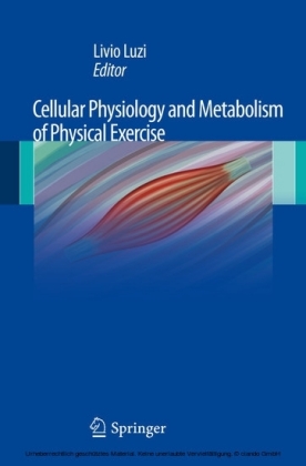 Cellular Physiology and Metabolism of Physical Exercise