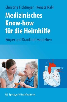 Medizinisches Know-how für die Heimhilfe