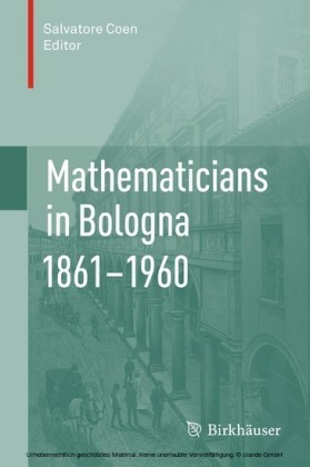 Mathematicians in Bologna 1861-1960