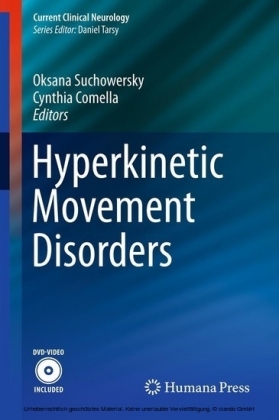Hyperkinetic Movement Disorders