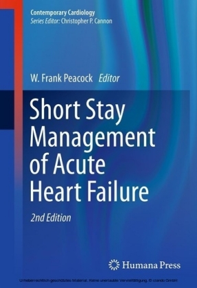 Short Stay Management of Acute Heart Failure