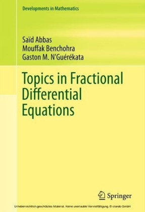 Topics in Fractional Differential Equations