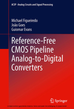 Reference-Free CMOS Pipeline Analog-to-Digital Converters