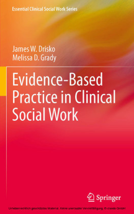 Evidence-Based Practice in Clinical Social Work