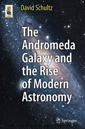 The Andromeda Galaxy and the Rise of Modern Astronomy main product photo