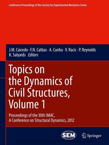 Topics on the Dynamics of Civil Structures, Volume 1 main product photo