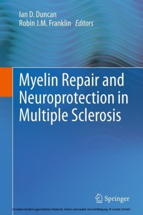 Myelin Repair and Neuroprotection in Multiple Sclerosis