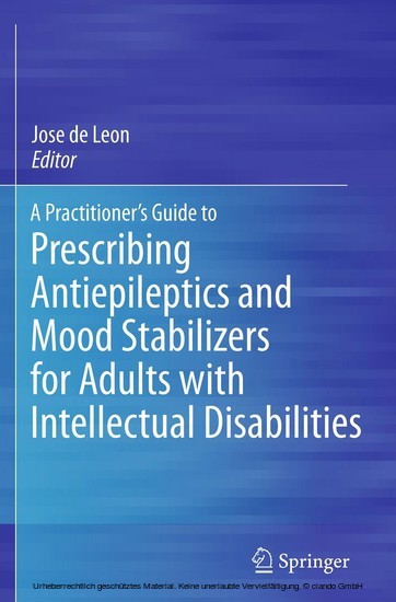 A Practitioner's Guide to Prescribing Antiepileptics and Mood Stabilizers for Adults with Intellectual Disabilities main product photo
