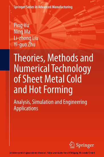 Theories, Methods and Numerical Technology of Sheet Metal Cold and Hot Forming main product photo