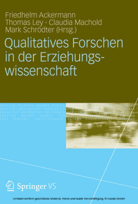Qualitatives Forschen in der Erziehungswissenschaft