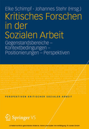 Kritisches Forschen in der Sozialen Arbeit