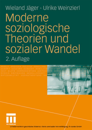 Moderne soziologische Theorien und sozialer Wandel