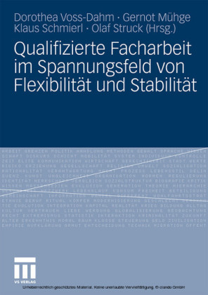 Qualifizierte Facharbeit im Spannungsfeld von Flexibilität und Stabilität