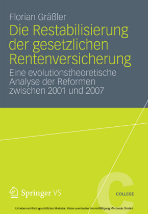 Die Restabilisierung der gesetzlichen Rentenversicherung