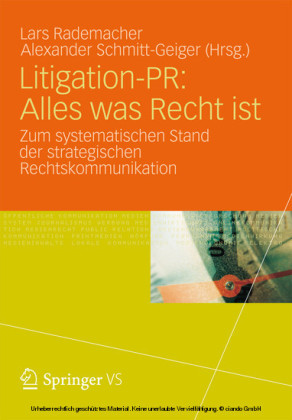 Litigation-PR: Alles was Recht ist