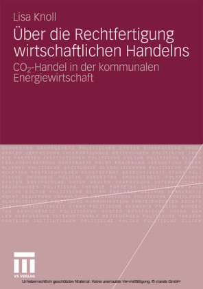 Über die Rechtfertigung wirtschaftlichen Handelns
