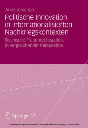 Politische Innovation in internationalisierten Nachkriegskontexten