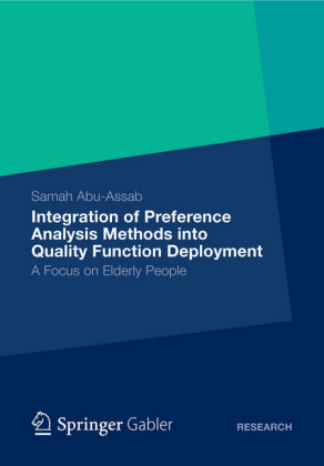 Integration of Preference Analysis Methods into QFD for Elderly People