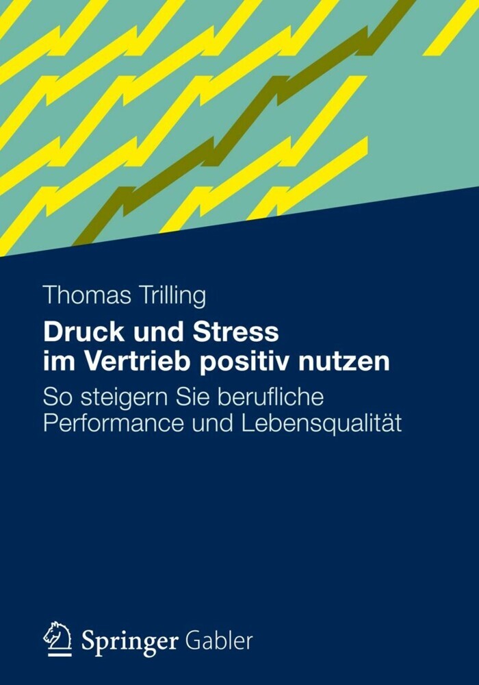 Druck und Stress im Vertrieb positiv nutzen main product photo