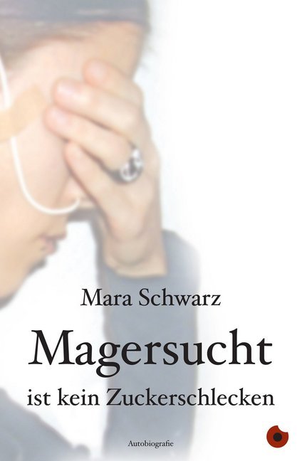 Magersucht ist kein Zuckerschlecken main product photo