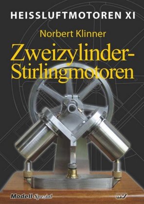Heissluftmotoren / Heißluftmotoren XI, 11 Teile