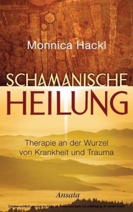 Schamanische Heilung