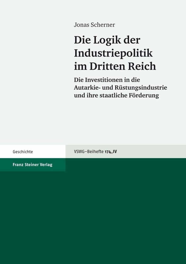 Die Logik der Industriepolitik im Dritten Reich main product photo