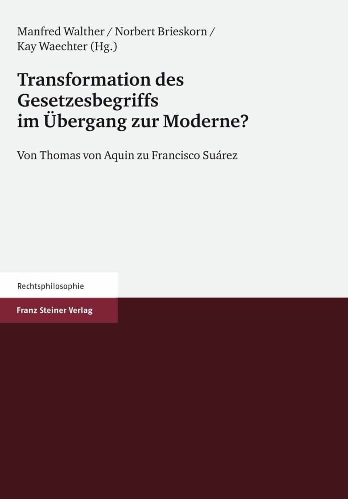 Transformation des Gesetzesbegriffs im Übergang zur Moderne? main product photo