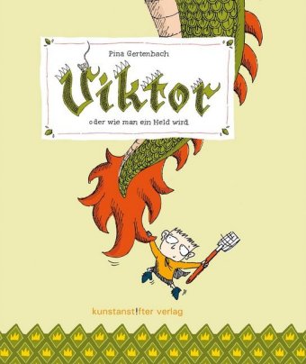 Viktor oder wie man ein Held wird