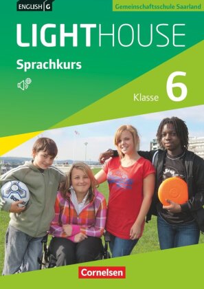 English G Lighthouse - Sprachkurs Saarland - Band 2: Klasse 6