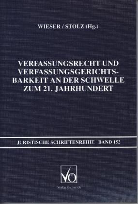 Verfassungsrecht und Verfassungsgerichtsbarkeit an der Schwell...